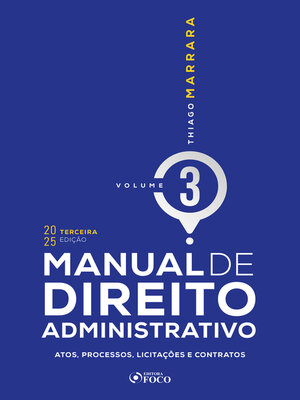 cover image of MANUAL DE DIREITO ADMINISTRATIVO--VOLUME 3 3ª EDIÇÃO--2025